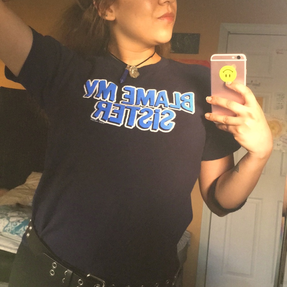 BLAME MY SISTER T-Shirt